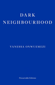 Dark Neighbourhood-9781913097707